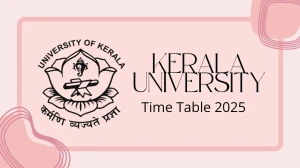 Kerala University Time Table 2025 Announced @ keralauniversity.ac.in Details Here