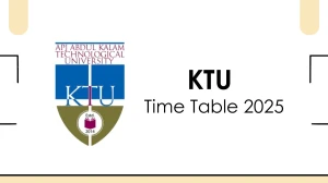 KTU Time Table 2025 Announced @ ktu.edu.in Details Here