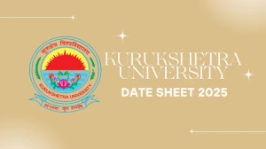 Kurukshetra University Date Sheet 2025 Announced @ kuk.ac.in Details Here