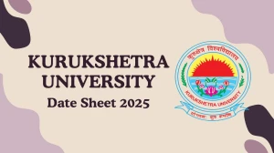 Kurukshetra University Date Sheet 2025 Announced @ kuk.ac.in Details Here Kurukshetra University Date Sheet 2025 Announced @ kuk.ac.in Details Here
