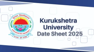 Kurukshetra University Date Sheet 2025 Announced @ kuk.ac.in Details Here
