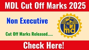 MDL Non Executive Cut Off Marks 2025 has released: Check Cut off Marks here mazagondock.in