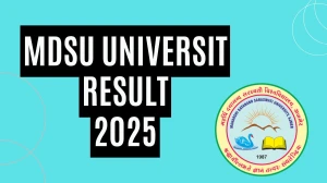 MDSU University Result 2025 Released at mdsuexam.org Direct Link to Download UG and PG Course Result