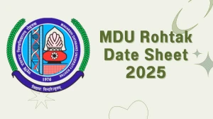 MDU Rohtak Date Sheet 2025 Announced @ mdu.ac.in Details Here MDU Rohtak Date Sheet 2025 Announced @ mdu.ac.in Details Here