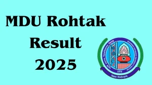MDU Rohtak Result 2025 Released at mdurtk.in Direct Link to Download 1st Semester Result