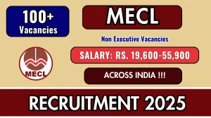 MECL Non Executive Recruitment 2025 - Apply Online for 108 Posts