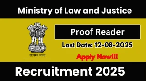 Ministry of Law and Justice Proof Reader Recruitment 2025 - Apply Offline