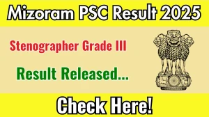 Mizoram PSC Stenographer Grade III Result 2025 Out at mpsc.mizoram.gov.in, Direct Link to Download Result PDF Here Mizoram PSC Stenographer Grade III Result 2025 Out at mpsc.mizoram.gov.in, Direct Link to Download Result PDF Here