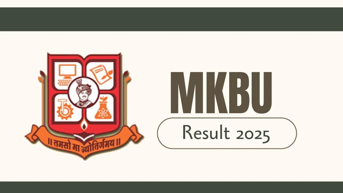 MKBU ఫలితం 2025 Mkbhavuni.edu.in వద్ద విడుదల చేయబడింది 1 వ, 2 వ, 3 వ, 4 వ, 5 వ సెమ్ ఫలితాన్ని డౌన్లోడ్ చేయడానికి ప్రత్యక్ష లింక్ MKBU Result 2025 Released at mkbhavuni.edu.in Direct Link to Download 1st, 2nd, 3rd, 4th, 5th Sem Result