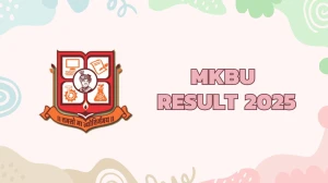 MKBU Result 2025 Released at mkbhavuni.edu.in Direct Link to Download 1st, 2nd Sem Result