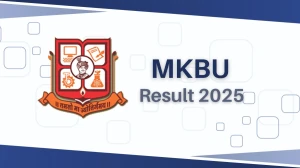 MKBU Result 2025 Released at mkbhavuni.edu.in Direct Link to Download 1st Sem Result