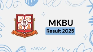 MKBU Result 2025 Released at mkbhavuni.edu.in Direct Link to Download 2nd, 3rd, 4th Sem Result MKBU Result 2025 Released at mkbhavuni.edu.in Direct Link to Download 2nd, 3rd, 4th Sem Result