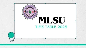 MLSU Time Table 2025 Announced @ mlsu.ac.in Details Here MLSU Time Table 2025 Announced @ mlsu.ac.in Details Here