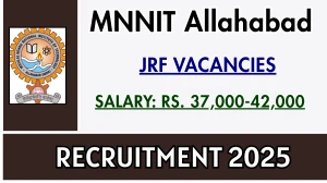 MNNIT Allahabad Junior Research Fellow Recruitment 2025 - Apply Offline MNNIT Allahabad Junior Research Fellow Recruitment 2025 - Apply Offline