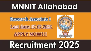 MNNIT Allahabad Research Associate I Recruitment 2025 - Apply Offline