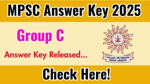 MPSC Group C Answer Key 2025 Released – Download Now at mpsc.gov.in