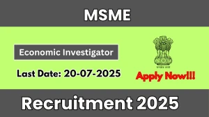 MSME Economic Investigator Recruitment 2025 - Apply Offline