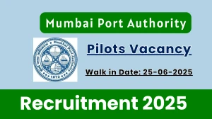 Mumbai Port Authority Pilots Recruitment 2025 – Walk in