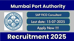 Mumbai Port Authority SAP FICO Consultant Recruitment 2025 - Apply Offline for 01 Posts