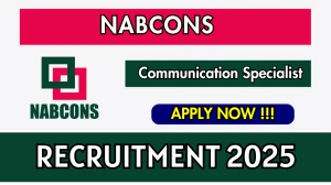 NABCONS Communication Specialist Recruitment 2025 - Apply Online