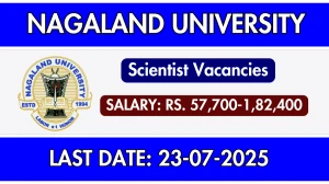 Nagaland University Scientist Recruitment 2025 - Apply Offline