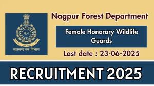 Nagpur Forest Department Female Honorary Wildlife Guards Recruitment 2025 - Apply Offline