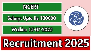 NCERT Recruitment 2025 – Walk in for 04 Consultant, Junior Project Fellow and Other Posts
