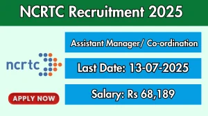 NCRTC Assistant Manager/ Co-ordination Recruitment 2025 - Apply Online for 01 Posts NCRTC Assistant Manager/ Co-ordination Recruitment 2025 - Apply Online for 01 Posts