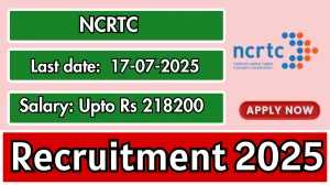 NCRTC General Manager Recruitment 2025 - Apply Online for 04 Posts