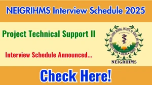 NEIGRIHMS Project Technical Support II Interview Schedule 2025 Released Check Date Details at neigrihms.gov.in NEIGRIHMS Project Technical Support II Interview Schedule 2025 Released Check Date Details at neigrihms.gov.in