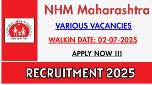 NHM Maharashtra Recruitment 2025 – Walk in for 20 MO, Staff Nurse and More Posts