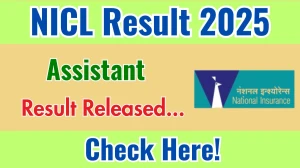 NICL Assistant Result 2025 Out at nationalinsurance.nic.co.in, Direct Link to Download Result PDF Here NICL Assistant Result 2025 Out at nationalinsurance.nic.co.in, Direct Link to Download Result PDF Here