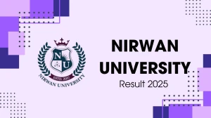 Nirwan University Result 2025 Released at nirwanuniversity.ac.in Direct Link to Download 2nd, 4th Sem Result