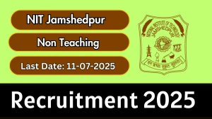 NIT Jamshedpur Non Teaching Recruitment 2025 - Apply Online for 33 Posts