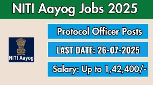 NITI Aayog Protocol Officer Recruitment 2025 - Apply Offline for 1 Post NITI Aayog Protocol Officer Recruitment 2025 - Apply Offline for 1 Post