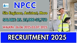 NPCC Recruitment 2025 – Walk in for 45 Assistant, Site Engineer and More Posts NPCC Recruitment 2025 – Walk in for 45 Assistant, Site Engineer and More Posts