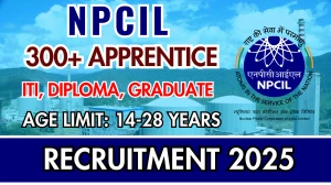 NPCIL Apprentice Online Form 2025 - Apply for 337 Posts