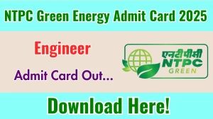 NTPC Green Energy Engineer Admit Card 2025 Out ngel.in Get Direct Link Here NTPC Green Energy Engineer Admit Card 2025 Out ngel.in Get Direct Link Here