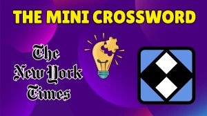 NYT Mini Crossword Clues Answers Today June 16, 2025