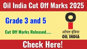 Oil India Grade 3 and 5 Cut Off Marks 2025 has released: Check Cut off Marks here oil-india.com Oil India Grade 3 and 5 Cut Off Marks 2025 has released: Check Cut off Marks here oil-india.com