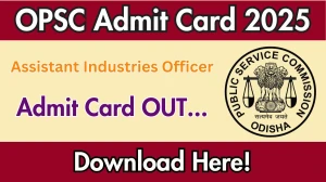 OPSC AIO Admit Card 2025 OUT Download Link opsc.gov.in OPSC AIO Admit Card 2025 OUT Download Link opsc.gov.in