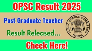 OPSC Post Graduate Teacher Result 2025 Out at opsc.gov.in, Direct Link to Download Result PDF Here OPSC Post Graduate Teacher Result 2025 Out at opsc.gov.in, Direct Link to Download Result PDF Here