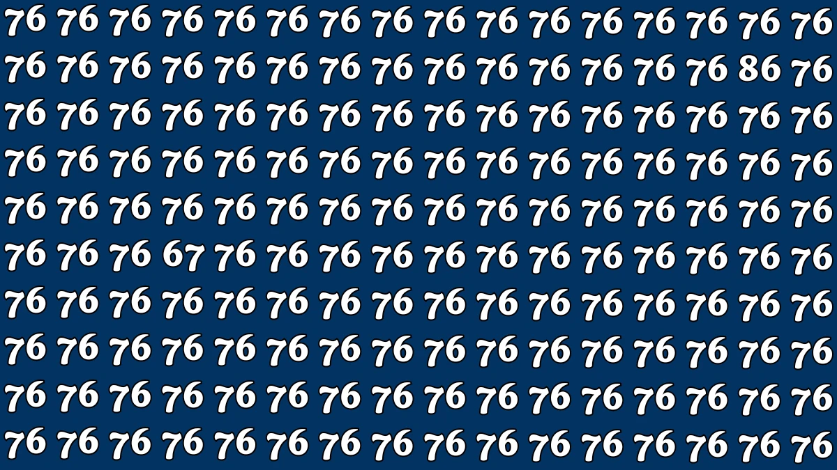 Optical Illusion: Within 6 Seconds Spot The Number 67 and 86 among 76