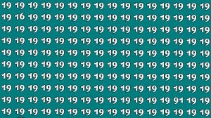 Optical Illusion: Within 7 Seconds Spot The Number 16 and 91 among 19