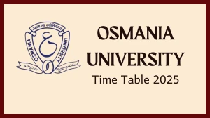 Osmania University Time Table 2025 Announced @ osmania.ac.in Details Here Osmania University Time Table 2025 Announced @ osmania.ac.in Details Here