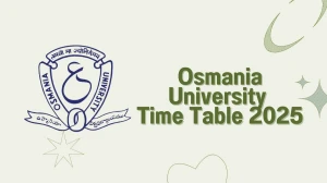 Osmania University Time Table 2025 Announced @ ouexams.in Details Here Osmania University Time Table 2025 Announced @ ouexams.in Details Here