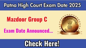Patna High Court Mazdoor Group C Exam Date 2025 Announced at patnahighcourt.gov.in Exam details here Patna High Court Mazdoor Group C Exam Date 2025 Announced at patnahighcourt.gov.in Exam details here