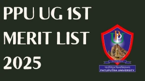 PPU UG 1st Merit List 2025 Out at ppup.ac.in How to check Merit List Here