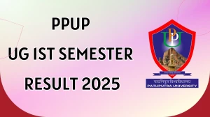 PPUP UG 1st Semester Result 2025 Released at ppup.ac.in Direct Link to Download 1st Semester Result
