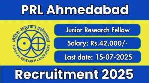 PRL Ahmedabad Junior Research Fellow Recruitment 2025 - Apply Offline